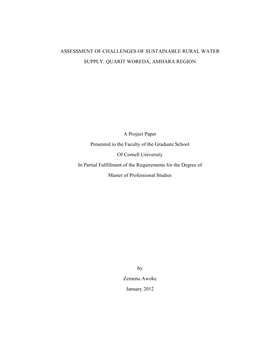 ASSESSMENT of CHALLENGES of SUSTAINABLE RURAL WATER SUPPLY: QUARIT WOREDA, AMHARA REGION a Project Paper Presented to the Facult