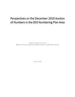 Perspectives on the December 2019 Auction of Numbers in the 833 Numbering Plan Area