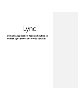 Using IIS Application Request Routing to Publish Lync Server 2013 Web Services