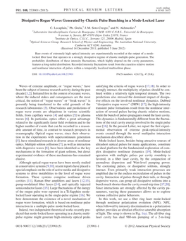 Dissipative Rogue Waves Generated by Chaotic Pulse Bunching in a Mode-Locked Laser