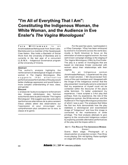 Constituting the Indigenous Woman, the White Woman, and the Audience in Eve Ensler's the Vagina Monologues1