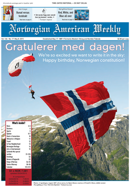 Gratulerer Med Dagen! We’Re So Excited We Want to Write It in the Sky: Happy Birthday, Norwegian Constitution!