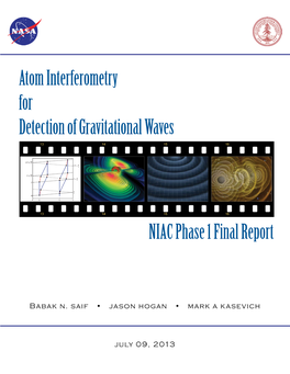 Atom Interferometry for Detection of Gravitational Waves