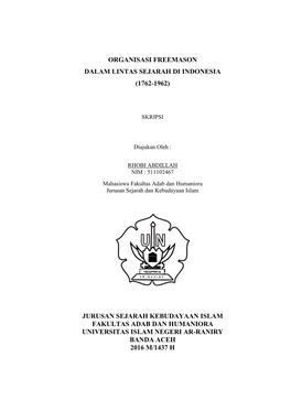 Organisasi Freemason Dalam Lintas Sejarah Di Indonesia (1762-1962)