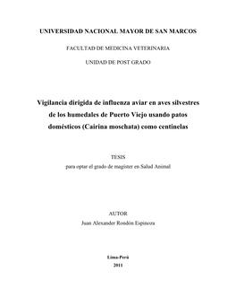 Vigilancia Dirigida De Influenza Aviar En Aves Silvestres De Los Humedales De Puerto Viejo Usando Patos Domésticos (Cairina Moschata) Como Centinelas