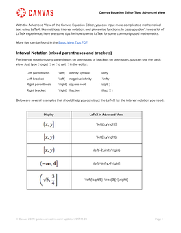 Interval Notation (Mixed Parentheses and Brackets) for Interval Notation Using Parentheses on Both Sides Or Brackets on Both Sides, You Can Use the Basic View