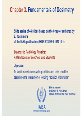 Chapter 3. Fundamentals of Dosimetry