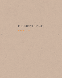 The Fifth Estate Compendium Vol I