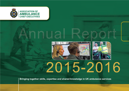 Bringing Together Skills, Expertise and Shared Knowledge in UK Ambulance Services I