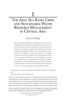 The Aral Sea Basin Crisis and Sustainable Water Resource Management in Central Asia 1