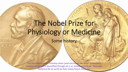 The Nobel Prize for Physiology and Medicine