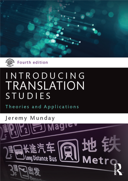 Introducing Translation Studies: Theories and Applications