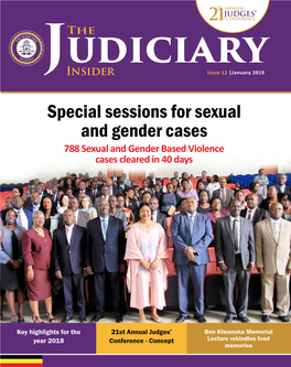 Special Sessions for Sexual and Gender Cases 788 Sexual and Gender Based Violence Cases Cleared in 40 Days