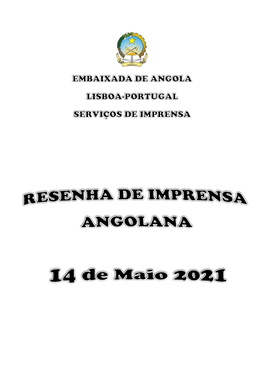 Resenha De Imprensa Angolana 14.05.2021
