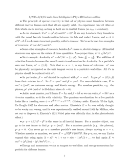 3/2/15 -3/4/15 Week, Ken Intriligator's Phys 4D Lecture Outline • the Principle of Special Relativity Is That All of Physics