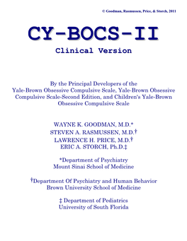 Y-BOCS Has Become the Gold Standard for Rating Symptom Severity in Patients with Obsessive-Compulsive Disorder (OCD)