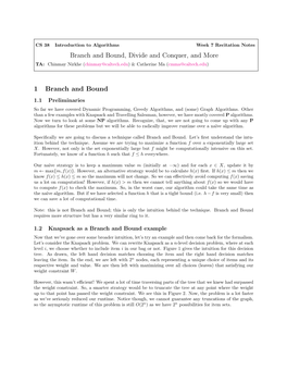 Branch and Bound, Divide and Conquer, and More TA: Chinmay Nirkhe (Chinmay@Caltech.Edu) & Catherine Ma (Cmma@Caltech.Edu)