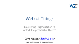 W3c-Web-Of-Things-Intro.Pdf