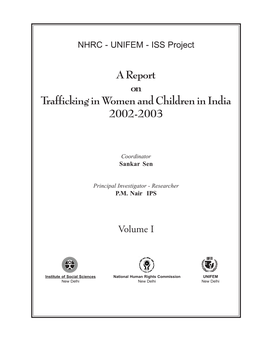 A Report on Trafficking in Women and Children in India 2002-2003