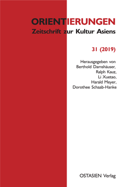 ORIENTIERUNGEN Zeitschrift Zur Kultur Asiens | 31 (2019)
