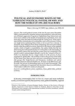 Political and Economic Roots of the Turbulent Political System, Or Why and How the World of 1991–2021 Was Born