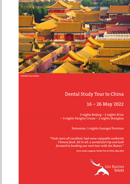 Dental Study Tour to China 16 – 26 May 2022