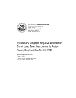 Preliminary Mitigated Negative Declaration Sunol Long Term Improvements Project Planning Department Case No