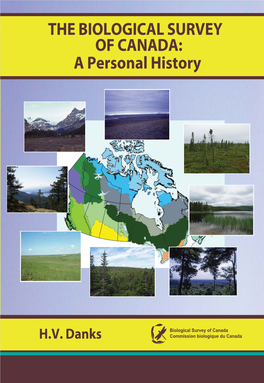 A Personal History the BIOLOGICAL SURVEY of CANADA