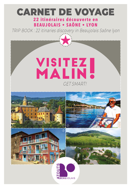 Visitez Malin! Get Smart!