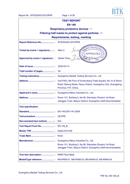 TEST REPORT EN 149 Respiratory Protective Devices — Filtering Half Masks to Protect Against Particles — Requirements, Testing, Marking