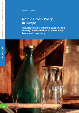 Nordic Alcohol Policy in Europe: the Adaptation of Finland's, Sweden's and Norway's Alcohol
