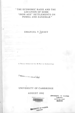 THE ECONOMIC BASIS and the LOCATION of SOME “IRON AGE” SETTLEMENTS on PEMBA and ZANZIBAR U