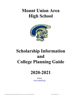 Scholarship Information and College Planning Guide