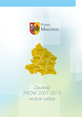 Zauważ PROW 2007-2013 Wokół Siebie Powiat MAKOWSKI