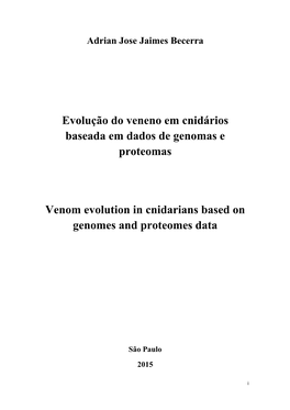 Evolução Do Veneno Em Cnidários Baseada Em Dados De Genomas E Proteomas