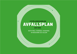 Avfallsplan 2021-2030 Botkyrka, Haninge, Huddinge, Nynäshamn Och Salem Del 1 Mål, Åtgärder Och Uppföljning - Utställningshandling