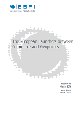 The European Launchers Between Commerce and Geopolitics