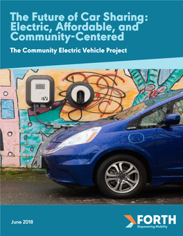 The Future of Car Sharing: Electric, Affordable, and Community-Centered the Community Electric Vehicle Project
