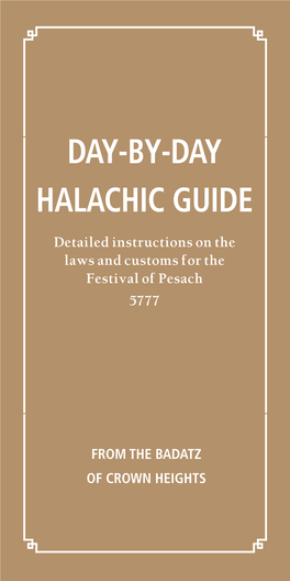 Day-By-Day Halachic Guide