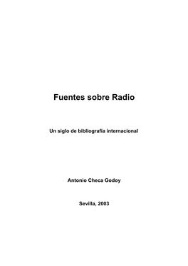 Fuentes Sobre Radio. Un Siglo