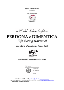 PERDONA E DIMENTICA Si Presenta Come Un’Audace Commedia Dall’Inaspettata Sonorità