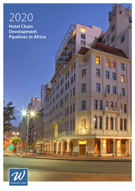 Hotel Chain Development Pipelines in Africa 2020 Report