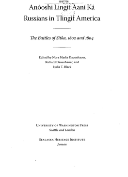Anooshi Lingit Aani Ka Russians in Tlingit America