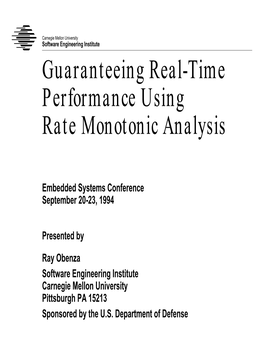 Guaranteeing Real-Time Performance Using Rate Monotonic Analysis