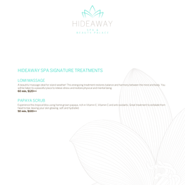 Hideaway Spa Signature Treatments