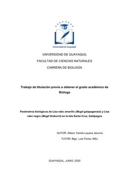Parámetros Biológicos De Lisa Rabo Amarillo (Mugil Galapagensis) Y Lisa Rabo Negro (Mugil Thoburni) En La Isla Santa Cruz, Galápagos