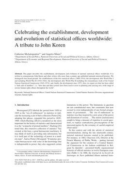 Celebrating the Establishment, Development and Evolution of Statistical Ofﬁces Worldwide: a Tribute to John Koren