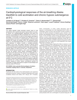 Cardiophysiological Responses of the Air-Breathing Alaska Blackfish to Cold Acclimation and Chronic Hypoxic Submergence at 5°C Jonathan A