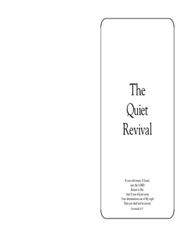 The Quiet Revival