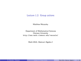 Lecture 1.2: Group Actions